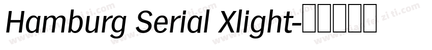Hamburg Serial Xlight字体转换